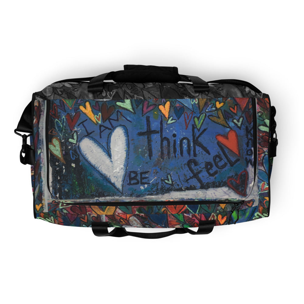 Duffle bag "Think, Feel, Knowm Be LOVE" Original Art by Stara Art, Artist Tara Sinclair